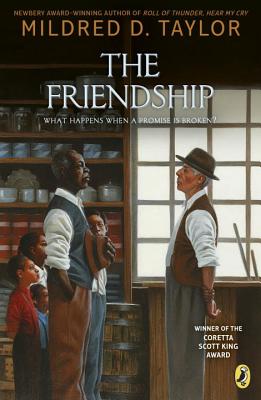 The Friendship - Mildred D. Taylor