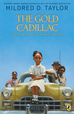 The Gold Cadillac - Mildred D. Taylor