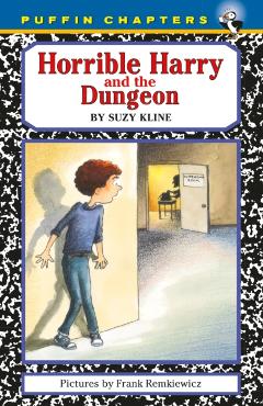 Horrible Harry and the Dungeon - Suzy Kline