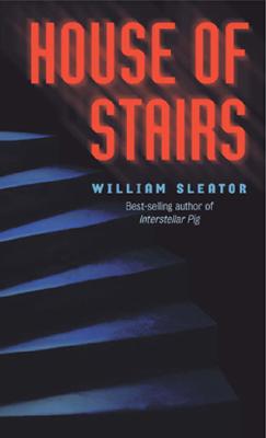 The House of Stairs - William Sleator