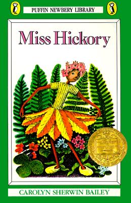 Miss Hickory - Carolyn Sherwin Bailey