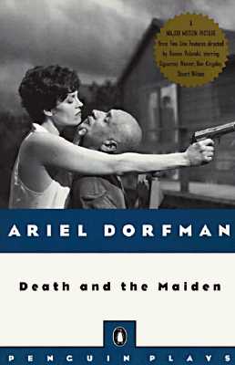 Death and the Maiden - Ariel Dorfman
