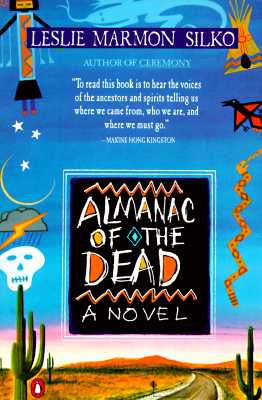 Almanac of the Dead - Leslie Marmon Silko