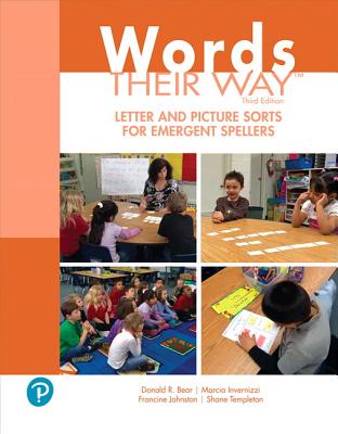 Words Their Way Letter and Picture Sorts for Emergent Spellers - Donald R. Bear