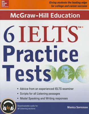 McGraw-Hill Education 6 Ielts Practice Tests with Audio - Monica Sorrenson