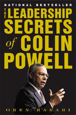 The Leadership Secrets of Colin Powell - Oren Harari