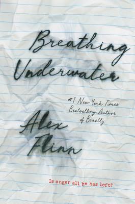 Breathing Underwater - Alex Flinn