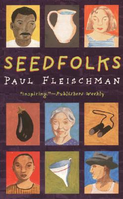 Seedfolks - Paul Fleischman