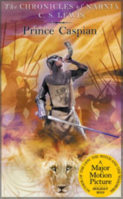 Prince Caspian: The Return to Narnia - C. S. Lewis