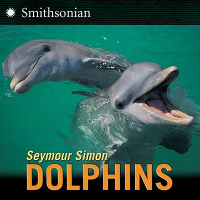 Dolphins - Seymour Simon