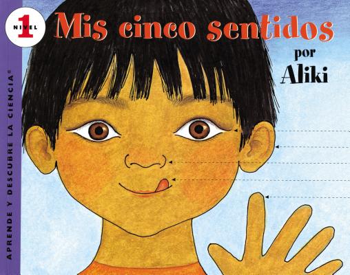 M�s Cinco Sentidos: My Five Senses (Spanish Edition) - Aliki