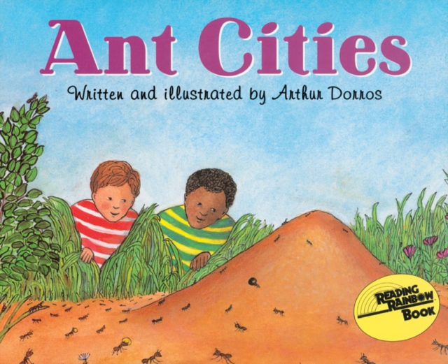 Ant Cities - Arthur Dorros