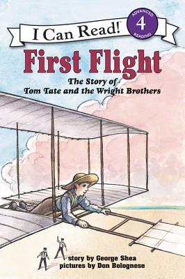 First Flight: The Story of Tom Tate and the Wright Brothers - George Shea