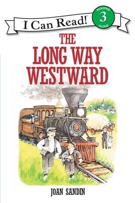 The Long Way Westward - Joan Sandin