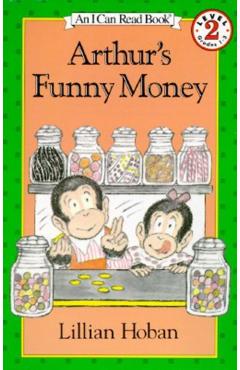 Arthur's Funny Money - Lillian Hoban