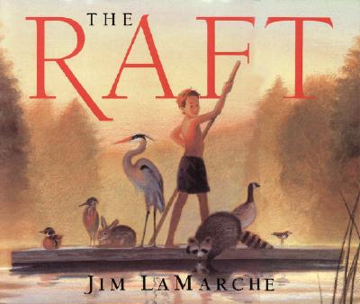 The Raft - Jim Lamarche