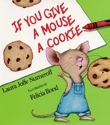If You Give a Mouse a Cookie Big Book - Laura Joffe Numeroff