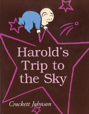 Harold's Trip to the Sky - Crockett Johnson