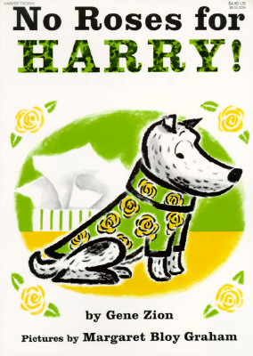 No Roses for Harry! - Gene Zion