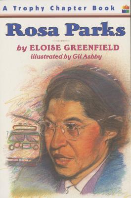 Rosa Parks - Eloise Greenfield