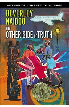 Poza produsului The Other Side of Truth - Beverley Naidoo