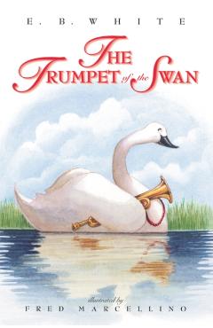 The Trumpet of the Swan - E. B. White