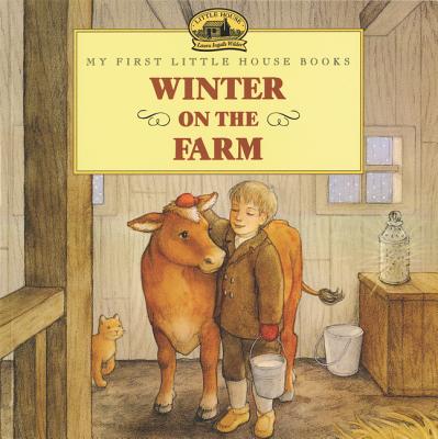 Winter on the Farm - Laura Ingalls Wilder