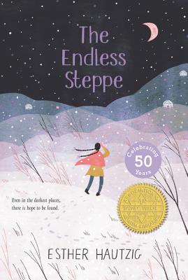 The Endless Steppe: Growing Up in Siberia - Esther Hautzig