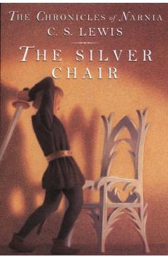 The Silver Chair - C. S. Lewis