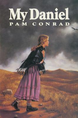 My Daniel - Pam Conrad