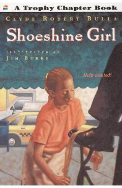Coperta cărții 'Shoeshine Girl - Clyde Robert Bulla'