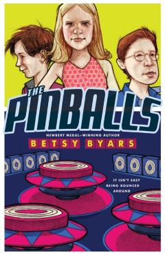 The Pinballs - Betsy Cromer Byars