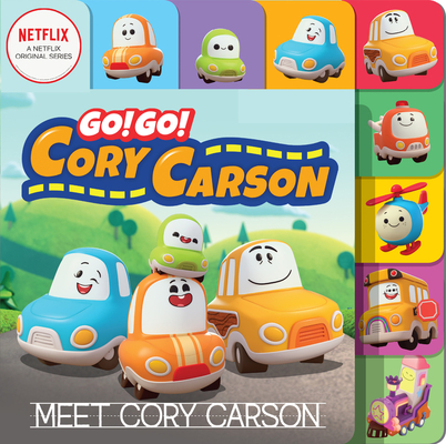 Go! Go! Cory Carson: Meet Cory Carson Board Book - Netflix