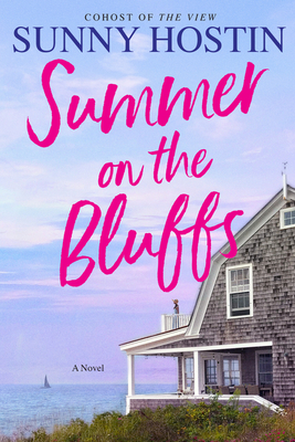 Summer on the Bluffs - Sunny Hostin