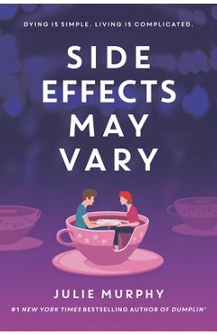 Coperta cărții 'Side Effects May Vary - Julie Murphy'