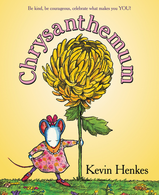 Chrysanthemum - Kevin Henkes