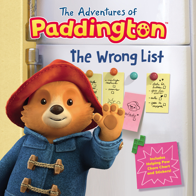 The Adventures of Paddington: The Wrong List - Lauren Holowaty
