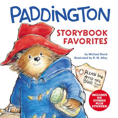 Paddington Storybook Favorites: Includes 6 Stories Plus Stickers! [With Sticker Sheet] - Michael Bond
