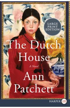 Poza produsului The Dutch House - Ann Patchett