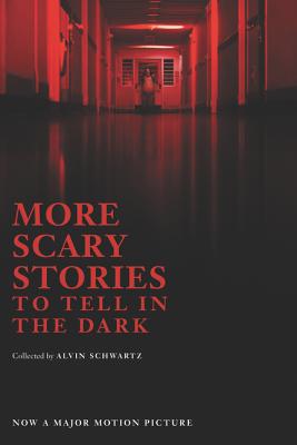 More Scary Stories to Tell in the Dark - Alvin Schwartz