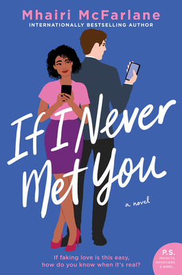 If I Never Met You - Mhairi Mcfarlane