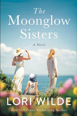 The Moonglow Sisters - Lori Wilde