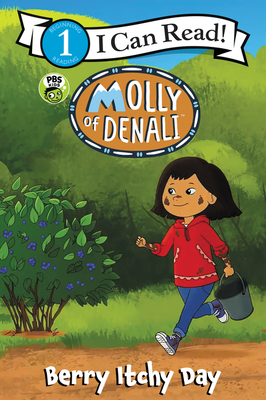 Molly of Denali: Berry Itchy Day - Wgbh Kids