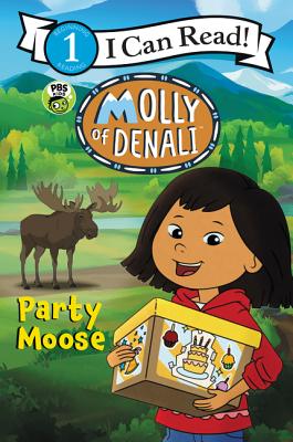 Molly of Denali: Party Moose - Wgbh Kids