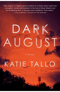 Coperta cărții 'Dark August - Katie Tallo'