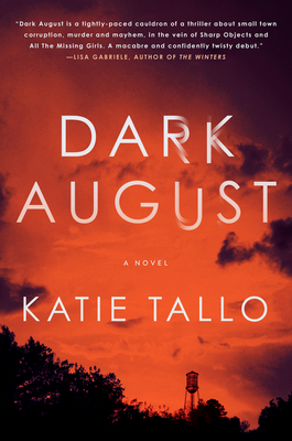 Dark August - Katie Tallo