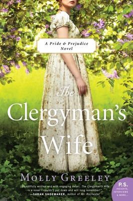 The Clergyman's Wife: A Pride & Prejudice Novel - Molly Greeley