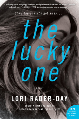 The Lucky One - Lori Rader-day