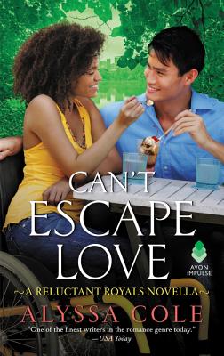 Can't Escape Love: A Reluctant Royals Novella - Alyssa Cole