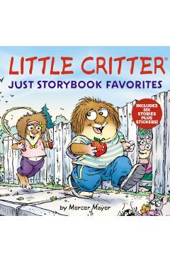 Little Critter: Just Storybook Favorites - Mercer Mayer